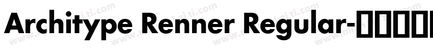 Architype Renner Regular字体转换